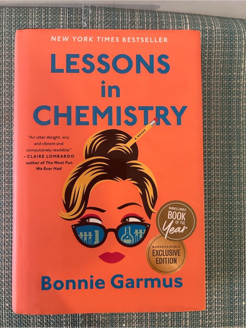 Lessons in Chemistry Harcover Novel by Bonnie Garmus - First Edition
